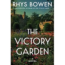 The Victory Garden: A Novel