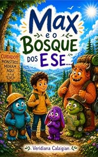 Livro Max e o Bosque dos E Se (livro infantil)