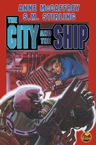The City and The Ship (Brain Ship Megabook)