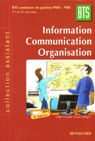 Information, communication, organisation