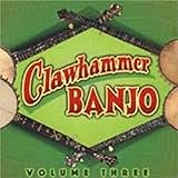 Clawhammer Banjo Volume 3
