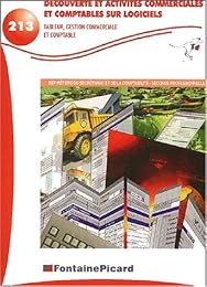 Découverte et activités commerciales et comptables sur logiciels