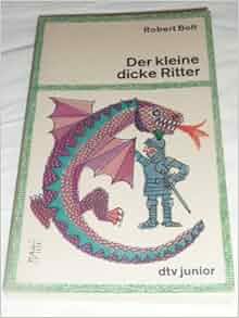 Der Kleine Dicke Ritter Der Kleine Dicke Ritter