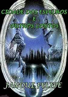 Livro Cidade Dos Espelhos