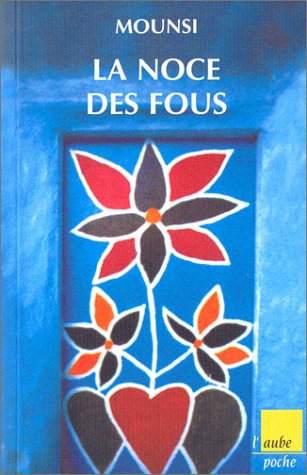 La  noce des fous