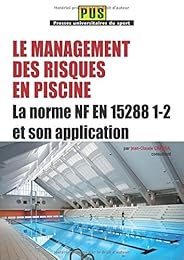 Le  management des risques en piscine