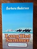 Front cover for the book Long Hot Summer by Barbara Anderson