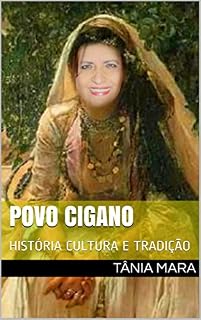 Livro POVO CIGANO: HISTÓRIA CULTURA E TRADIÇÃO