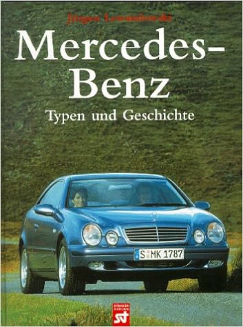 Mercedes Benz Typen Und Geschichte Daimler Benz Lewandowski J 9783896521248 Amazon Com Books