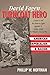 David Fagen: Turncoat Hero by Phillip W. Hoffman