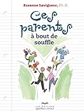 Ces parents à bout de souffle by