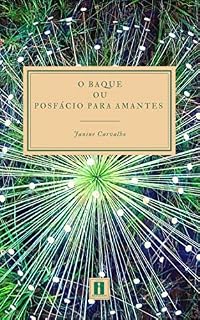 Livro O Baque: Posfácio para Amantes