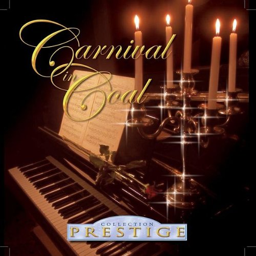 Collection Prestige : Carnival In Coal: Amazon.fr: Musique