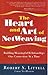 The Heart and Art of NetWeaving: Building Meaningful Relationships One Connection At a Time by 