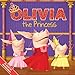 OLIVIA the Princess