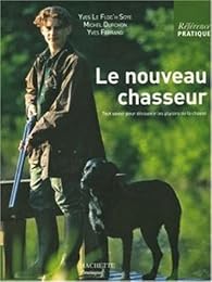 Le  nouveau chasseur