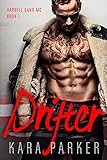 Drifter (Hardell Gang MC Book 1)