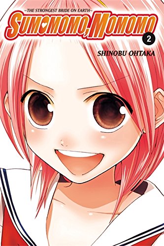 Sumomomo, Momomo, Vol. 2: The Strongest Bride on Earth (v. 2)