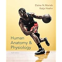 Human Anatomy & Physiology (Marieb, Human Anatomy & Physiology) Standalone Book