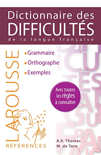Dictionnaire des difficultes de la langue francaise (French Edition) by Larousse