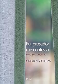 Livro Eu, prosador, me confesso: e outros poemas