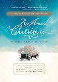 An Amish Christmas: December in Lancaster County