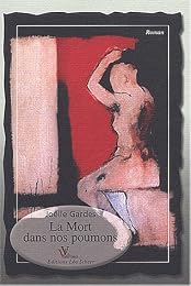 La  mort dans nos poumons
