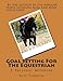 Goal Setting For The Equestrian: A Personal Workbook by
