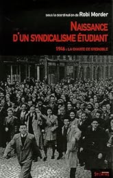 Naissance d'un syndicalisme étudiant