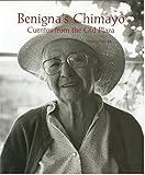 Benigna's Chimayo: Cuentos from the Old Plaza by
