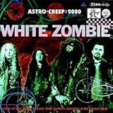 Disco de White Zombie: «Astro Creep-2000» (Anverso)