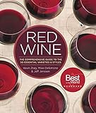 Red Wine: The Comprehensive Guide to the 50 Essential Varieties & Styles by Kevin Zraly, Mike DeSimone