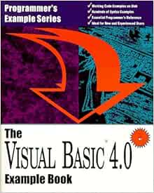 The Visual Basic 4.0 Example Book (Programmer's Example Series ...