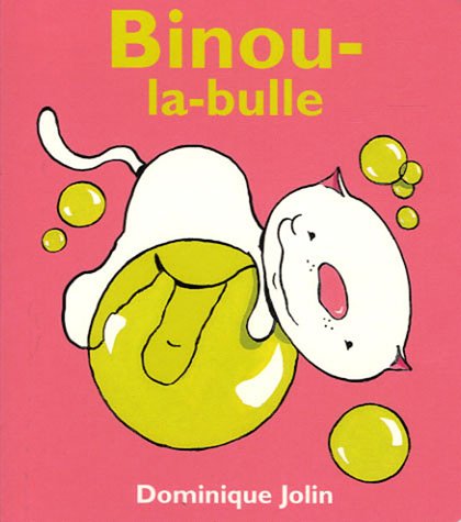 Binou-la-bulle