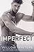 Imperfect (Sins and Secrets Series of Duets Book 1)