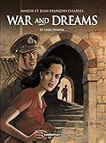 War and Dreams, Tome 2 : Le code Enigma by