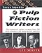 Encyclopedia of Pulp Fiction Writers (Facts on File Library of American Literature) by 