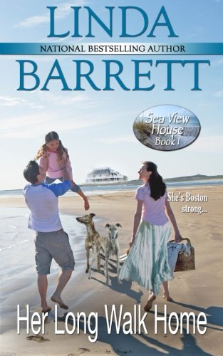 Her Long Walk Home (Sea View House Book 1)