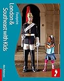 Front cover for the book London & Southeast with Kids (Footprint London & Southeast with Kids Handbook) by Alex Robinson