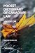 Pocket Dictionary of Canadian Law 5th Edition 077983688X Book Cover