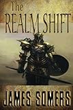 The Realm Shift (Realm Shift Trilogy) (Volume 1)