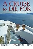 A Cruise to Die For (An Alix London Mystery)