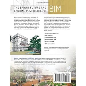Building Information Modeling: BIM in Current and Future Practice