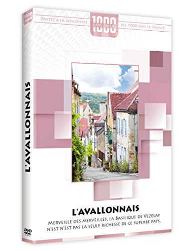 1000 Pays En Un : L'avallonais