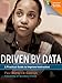 Driven by Data: A Practical Guide to Improve Instruction