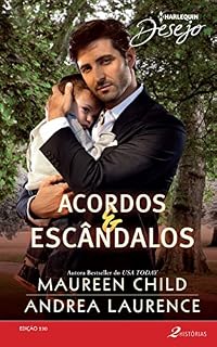 Livro Acordos & Escândalos: Harlequin Desejo - ed.230