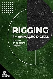 Livro Rigging em animação digital
