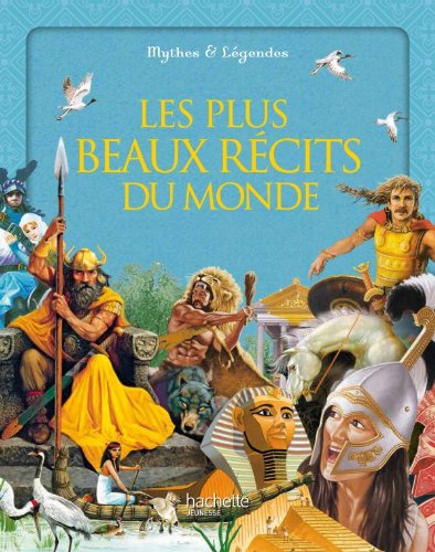 Les  plus beaux récits du monde
