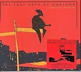 Last Days of Oakland