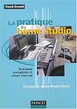 La pratique du home studio (French Edition) by